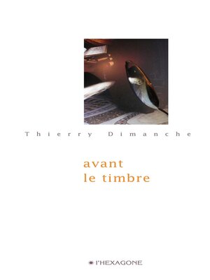 cover image of Avant le timbre